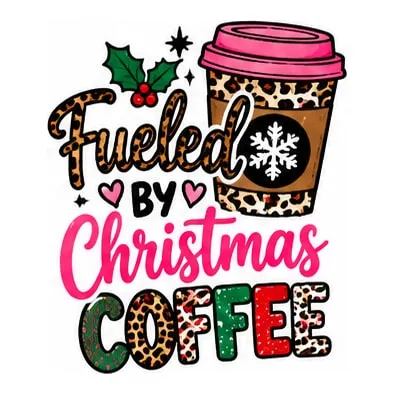 A leopard-print coffee cup with a snowflake beside Fueled by Christmas Coffee.